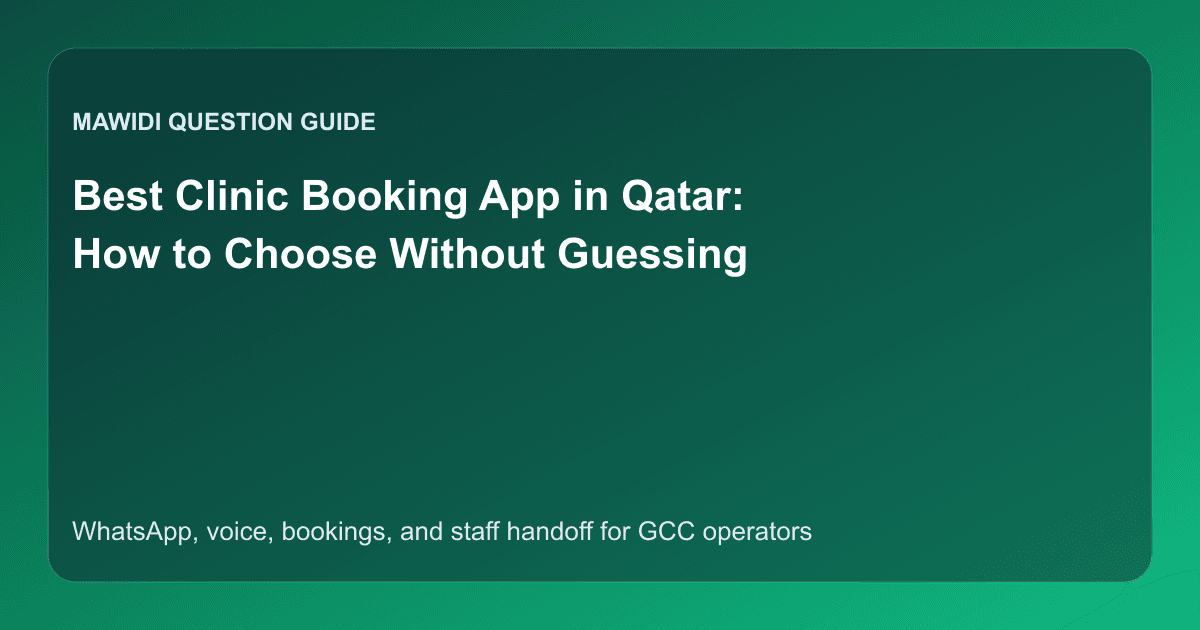Best Clinic Booking App in Qatar: How to Choose Without Guessing