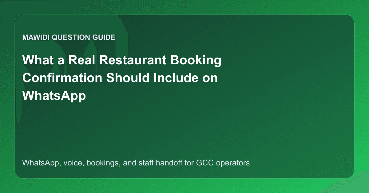 What a Real Restaurant Booking Confirmation Should Include on WhatsApp